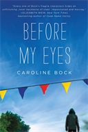 Before My Eyes Young Adult Novel 
